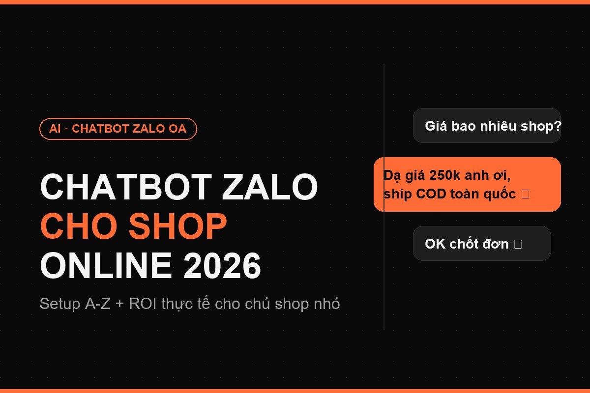 Chatbot Zalo OA cho shop online setup A-Z